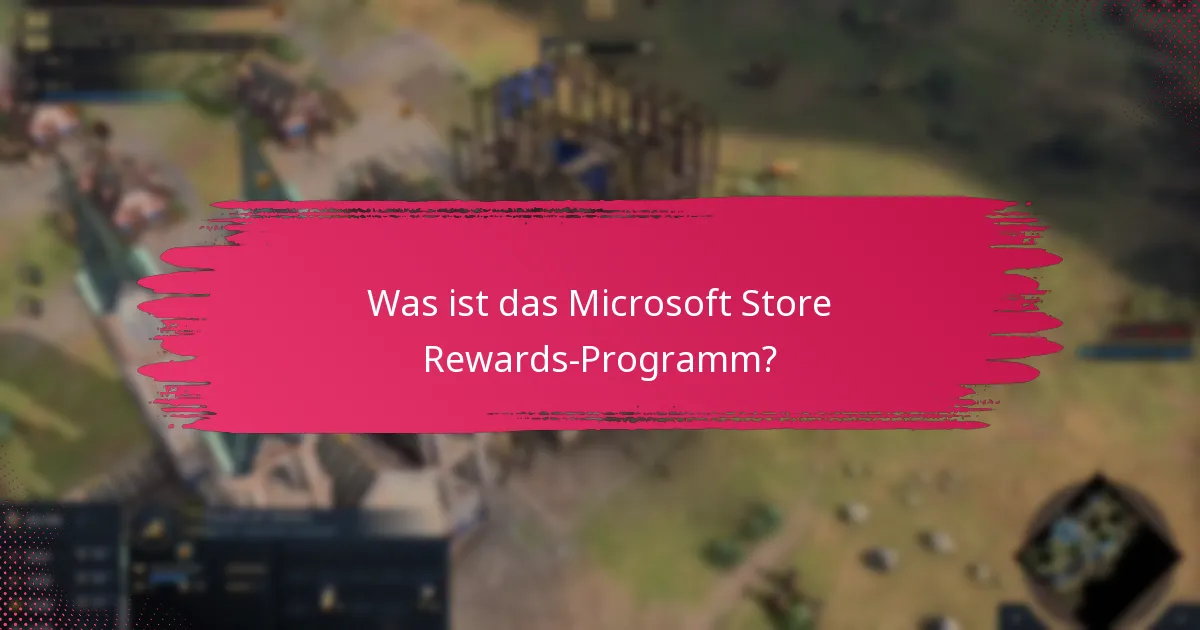 Wie kann ich Punkte im Microsoft Store Rewards-Programm sammeln?
