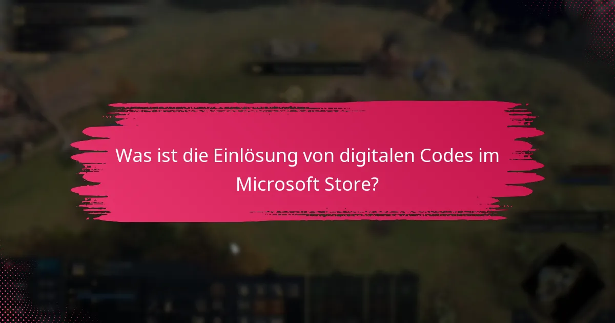 Was sind die Downloadlimits für eingelöste Codes?