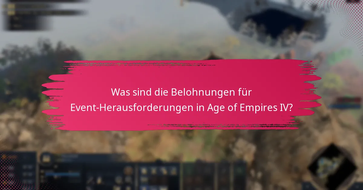Wie bewerten die Spieler die Event-Herausforderungen in Age of Empires IV?