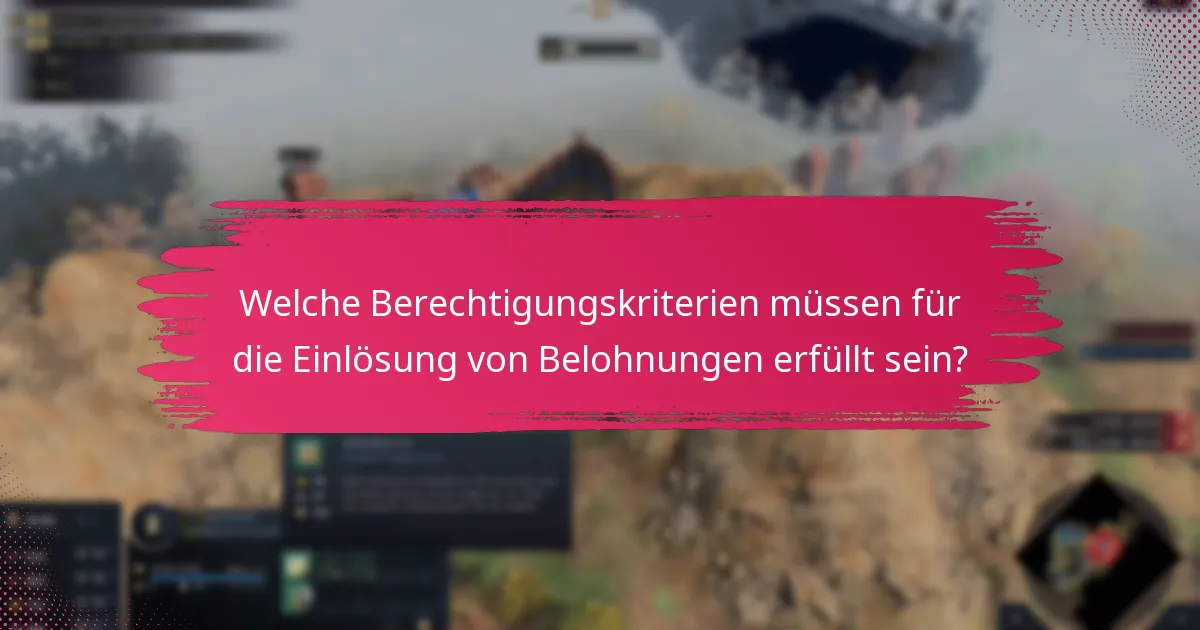Welche Unterstützungsressourcen stehen für Probleme bei der Einlösung von Belohnungen zur Verfügung?