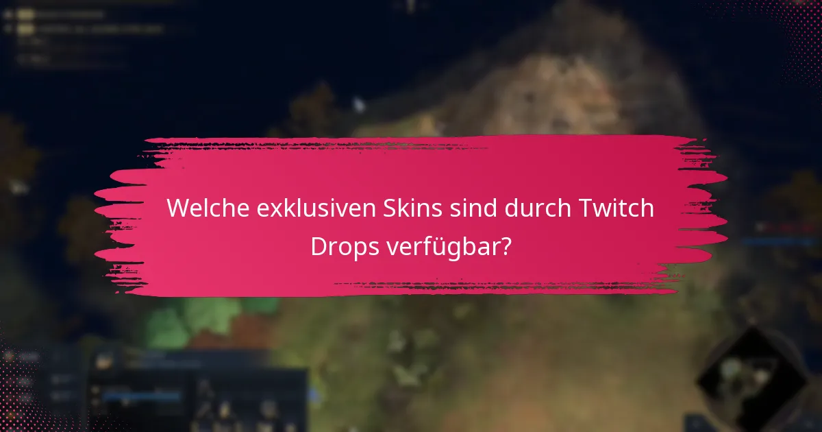 Welche In-Game-Items können Spieler durch Twitch Drops verdienen?
