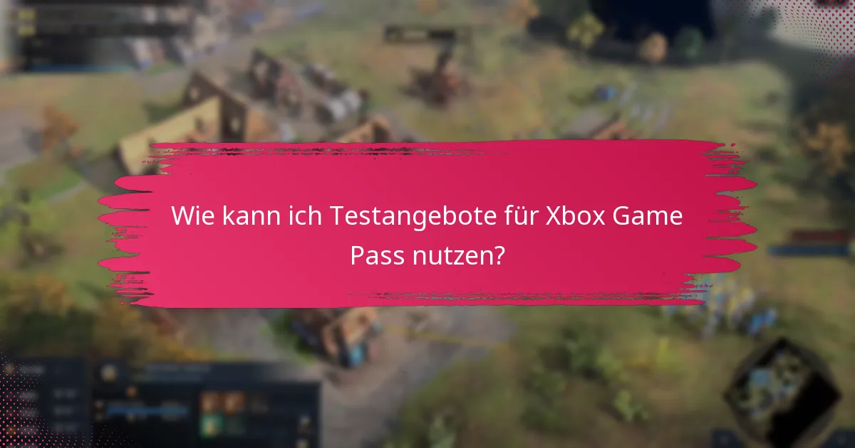 Wie richte ich mein Xbox-Konto für Game Pass ein?
